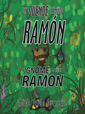 cover image of Un Duende Llamado Ramón a Gnome Called Ramon